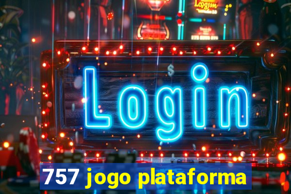 757 jogo plataforma